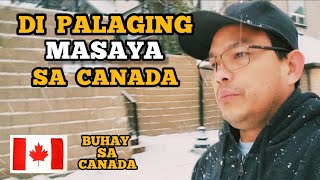 DI PALAGING MASAYA SA CANADA  | BUHAY SA CANADA 🇨🇦 | TEAM SOLIMAN VLOG