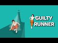 Guilty Runner, All Levels Gameplay Android