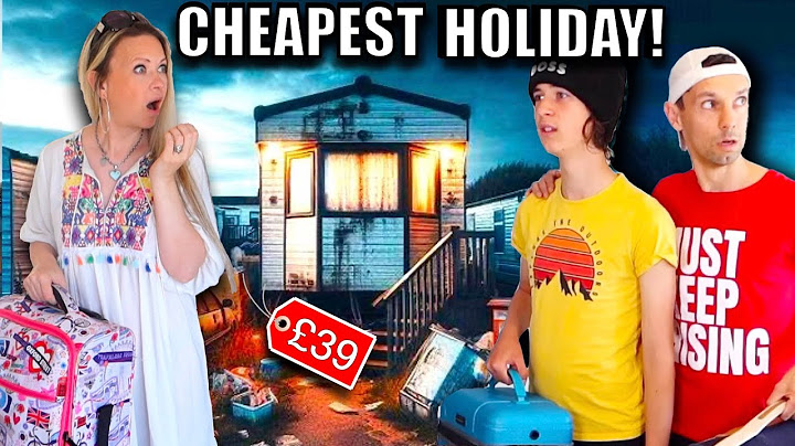 WE WENT ON THE CHEAPEST UK SUMMER HOLIDAY WE COULD FIND! 😮 we didn't expect this!