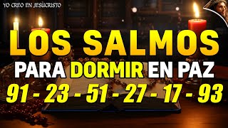 LOS SALMOS PARA DORMIR EN PAZ ✅ 91-23-51-27-17-93