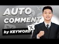 Auto Comment X by Keyword | Best Twitter Automation Tool MKT X 2025