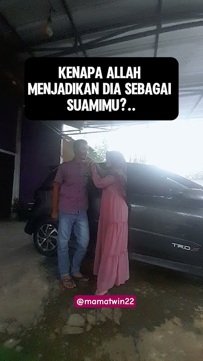 mengapa dia jadi suamiku? #shorts #daylilife #katabijak #motivasidiri