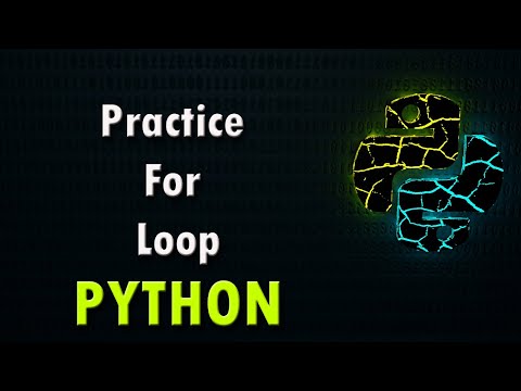 #14 Python beginners course 2020 | Practice for loop I For loop Practice Problems Python