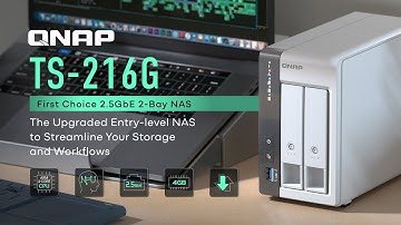 TS-216G: The upgraded entry-level 2.5GbE NAS to streamline your storage and workflows