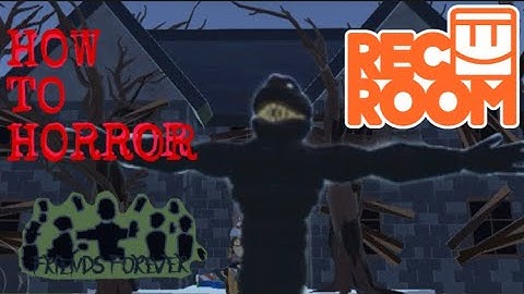 How To Make A Horror Game In Rec Room Part 1 | PART 2 IS OUT!
