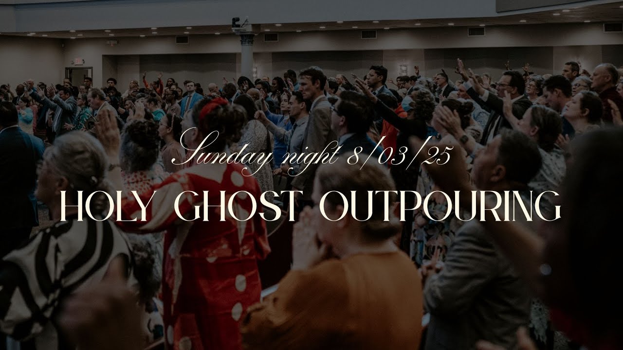 Holy Ghost Outpouring | Sunday Night Live 08-03-25 - YouTube