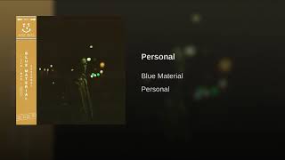 Blue Material - Personal