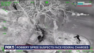 Robbery spree suspects face federal charges