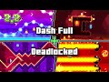 Mashup dash full song  deadlocked full song  geometry dash 22