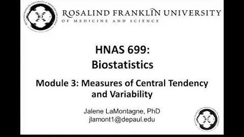 Biostatistics - Module 3 - 1. Central Tendency