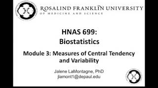 Biostatistics - Module 3 - 1. Central Tendency