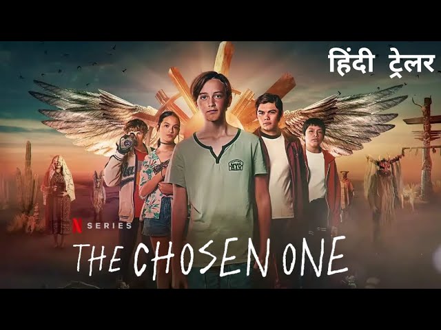 The Chosen One, Official Hindi Trailer