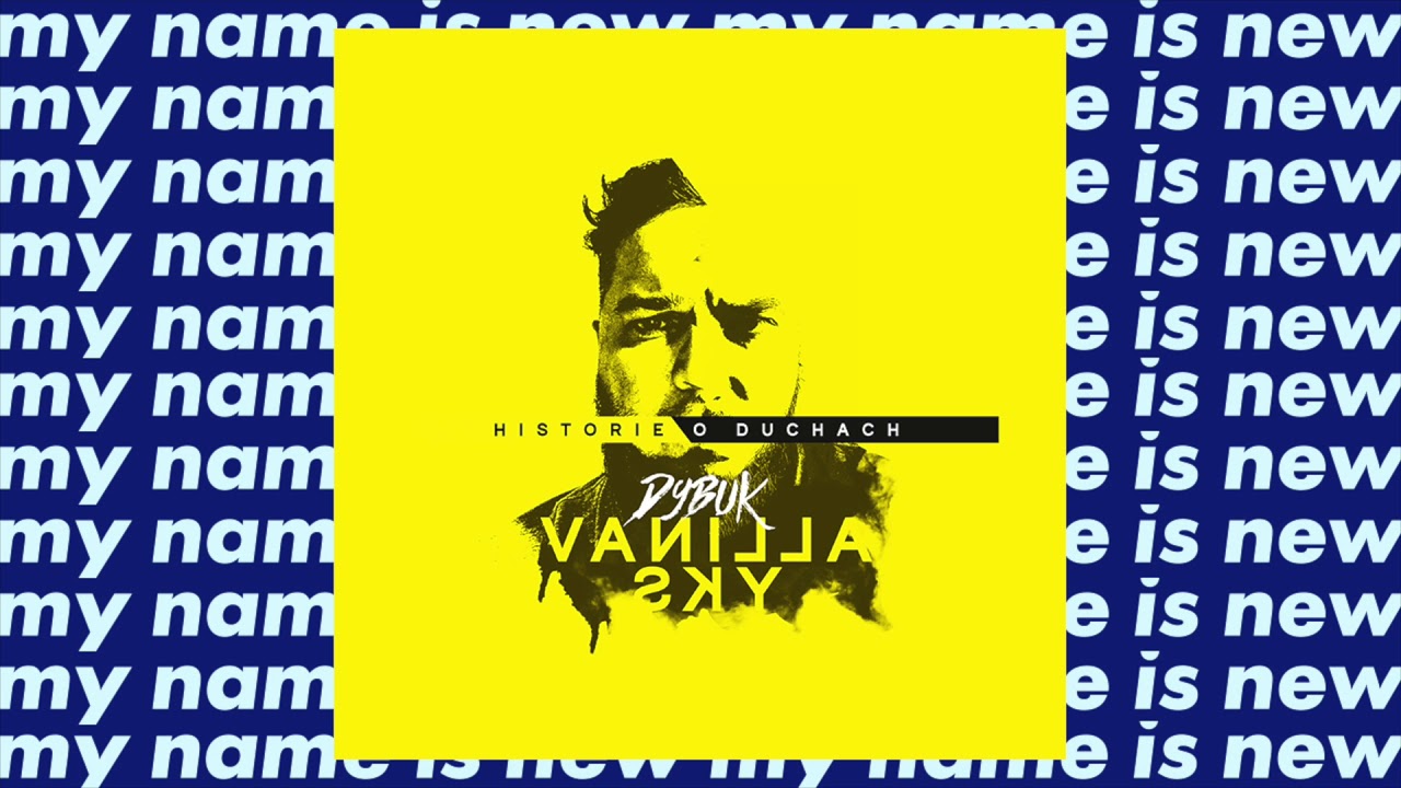 Watch Dybuk - Vanilla Sky (Official Audio) on YouTube Watch Dybuk - Vanilla Sky (Official Audio) on YouTube