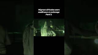 Migrations africains entre arnaque et esclavage parti 1 #migration #visa #voayge