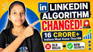 LinkedIn Algorithm EXPOSED! 🚨 Ye Galti Mat Karo in 2026 | 16 Crore Indians Must Watch