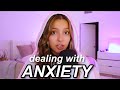 Dealing with anxiety   real talk podcast
