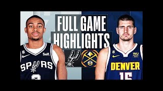 Denver Nuggets vs San Antonio Spurs Full Game Highlights   November 5, 2022 NBA Season