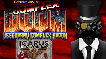 Hexa Plays - Complex Doom & LCA (Icarus) [Part 1]