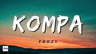 Kompa 1 Hour - Frozy