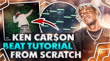 How To Make a KEN CARSON Type Beat FROM SCRATCH [PROJECT X]