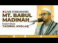 [ LIVE ] Live Streaming Majelis Babul Madinah Ciracas