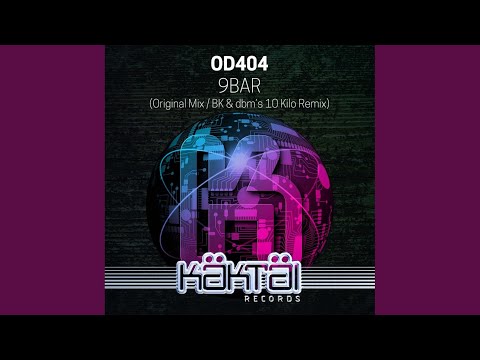 9 Bar (BK & DBm's 10 Kilo Remix) 