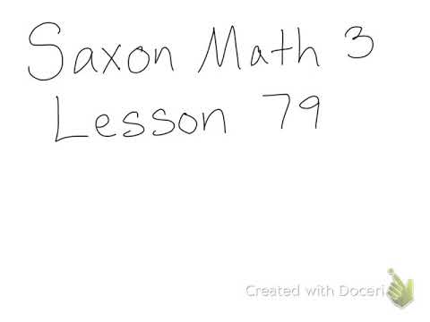 Saxon Math 3 Lesson 79