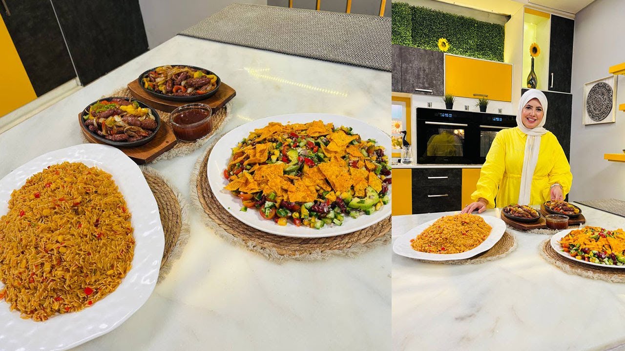 العزومة مع الشيف فاطمة أبو حاتي | فاهيتا السجق - أرز مكسيكي - سلطة الفاصوليا الحمراء