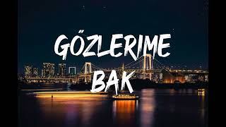Mert Demir - Gözlerime Bak