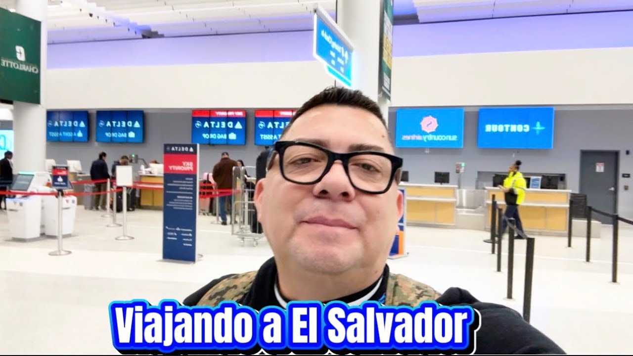 Mi viaje para El Salvador