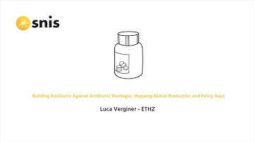 Building Resilience Against Antibiotic Shortages: Mapping Global Production and Policy Gaps