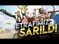 ETRAFIMIZ SARILDI [PUBG Mobile]