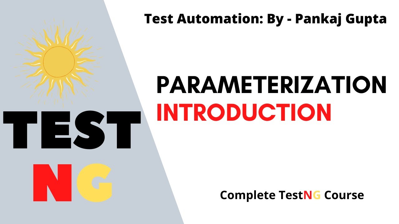 1 Introduction to Parameterization and Data Driven Testing - YouTube