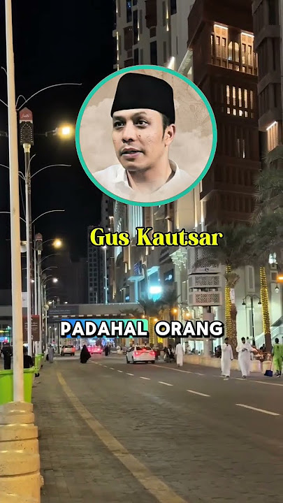 Gus Kautsar| Makna sederhana #ngaji #guskautsar #storywa #alfalah #kajianislam