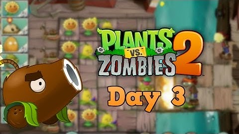 Plants vs Zombies 2 | Pirate Seas Day 3 | Walkthrough