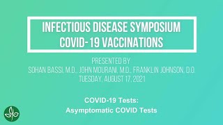 Q22 Asymptomatic COVID Tests | Infectious Disease COVID-19 Symposium – August 17, 2021