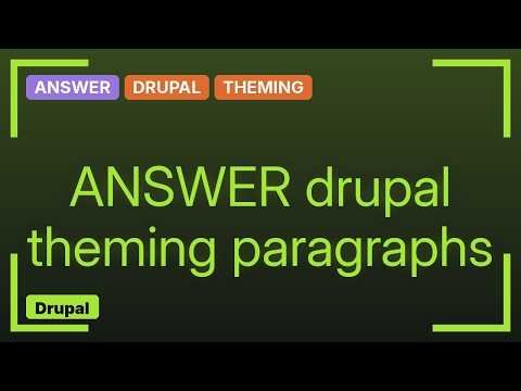 Drupal: Paragraphs preprocess