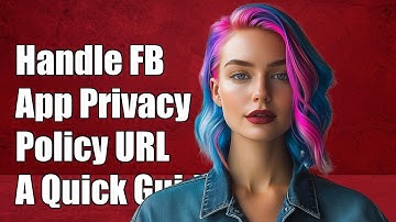 How to Handle Facebook App Privacy Policy URL on Developer Page: A Guide