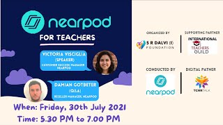 Nearpod for Teachers Webinar | Teachers Community | S R Dalvi (I) Foundation