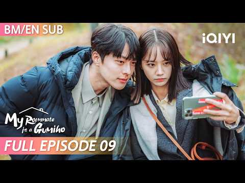 【SUB】My Roommate is a Gumiho 我的室友是九尾狐 EP09 | Jang Ki-yong💗Lee Hye-ri | iQIYI Malaysia