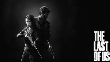 The Last of Us (Remastered) Gameplay| Don