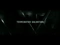 Terminator Salvation Intro