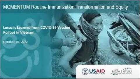 COVID-19 Vaccination Implementation: Lessons Learned from Vietnam