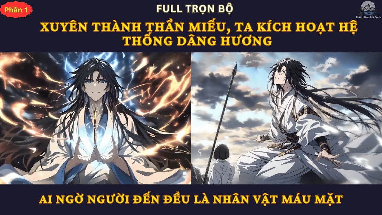 P1| Xuyên Thành Thần Miếu, Ta Kích Hoạt Hệ Thống Dâng Hương Ai Ngờ Người Đến Đều Là Nhân Vật Máu Mặt