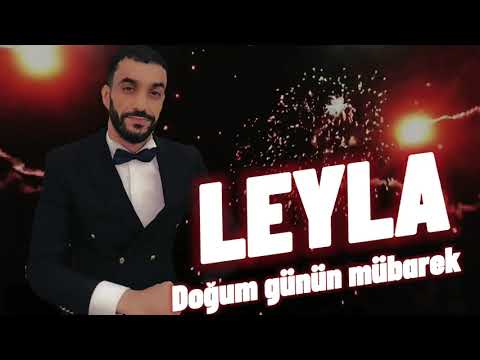 Fizuli Letifoglu - Leyla dogum gunun mubarek 2021 Official Audio