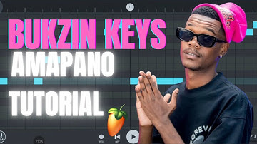 How To Make Amapiano Like Bukzin Keys from Scratch | FL Studio Mobile tutorial 
