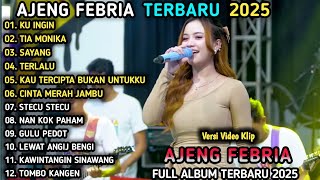 KU INGIN - Ajeng Febria - TIA MONIKA - NIRWANA COMEBACK FULL ALBUM 2025