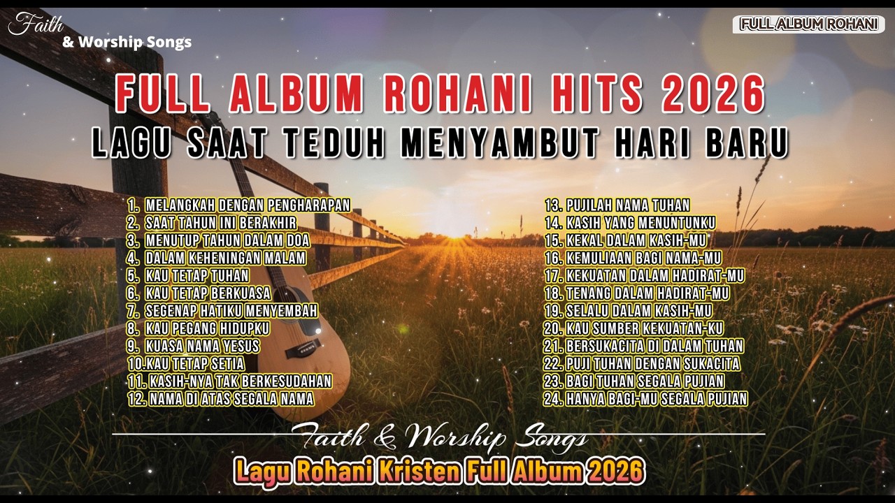 FULL ALBUM rohani hits 2026Lagu saat teduh menyambut hari baru