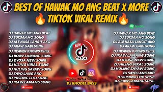 best Of Hawak Mo Ang Beat X Buksan Mo X More Tiktok Viral  Bass Remixdj Rhodel Bass