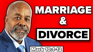 Marriage and Divorce - Mark 10:1-12